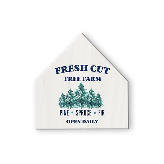 Fresh Cut Tree Farm 17x17 House Shaped Canvas